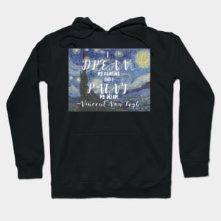 Van Gogh Quote Hoodie